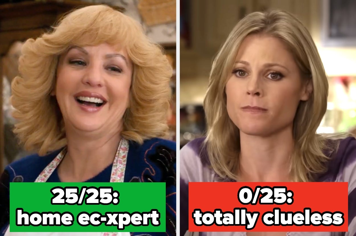 Two women side-by-side with captions: "25/25: home ec-xpert" and "0/25: totally clueless."