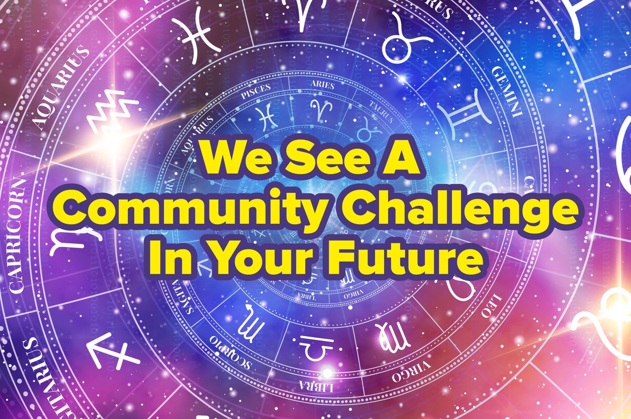 According To Your Horoscope, You're Destined To Enter This Week's Community Challenge