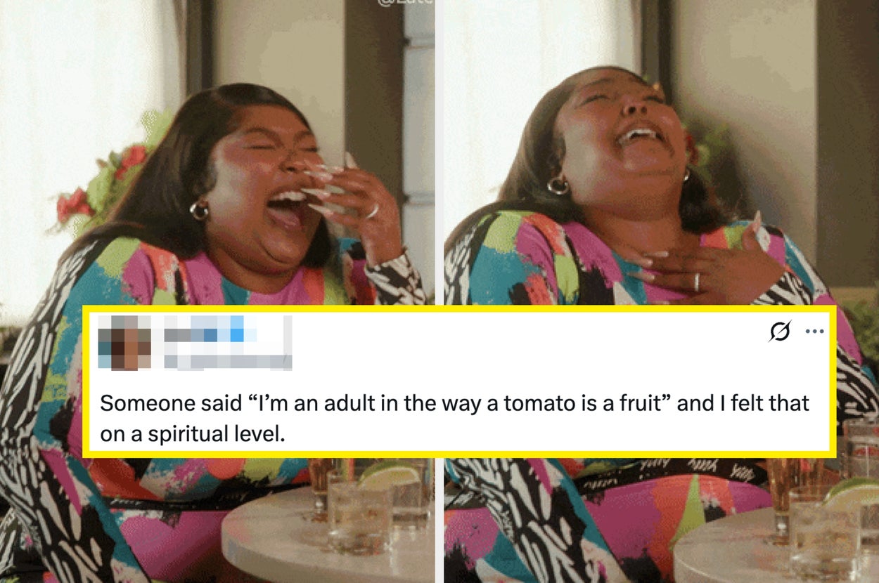 Person laughing, wearing patterned outfit. Text reads: "I'm an adult like a tomato is a fruit," emphasizing a fun perspective on adulthood