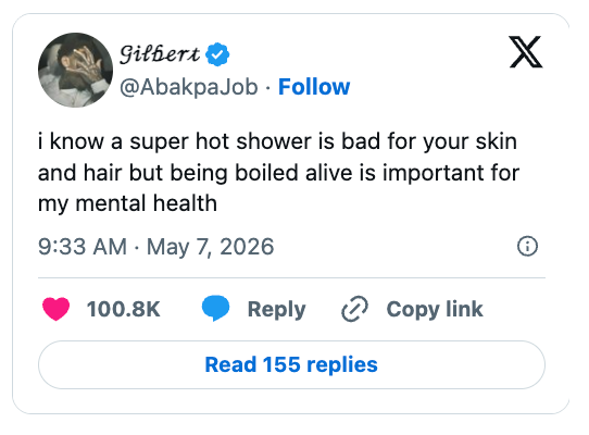 A tweet by Gilbert stating a ace  blistery  ablution  is atrocious  for tegument  and hairsbreadth  but important   for intelligence   health, sent connected  May 7, 2026, with 100.8K likes
