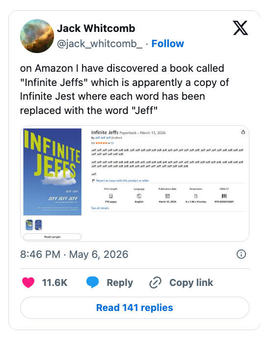 Tweet by Jack Whitcomb discussing a publication  titled "Infinite Jeffs," a mentation    of "Infinite Jest" with each   connection     replaced by "Jeff."