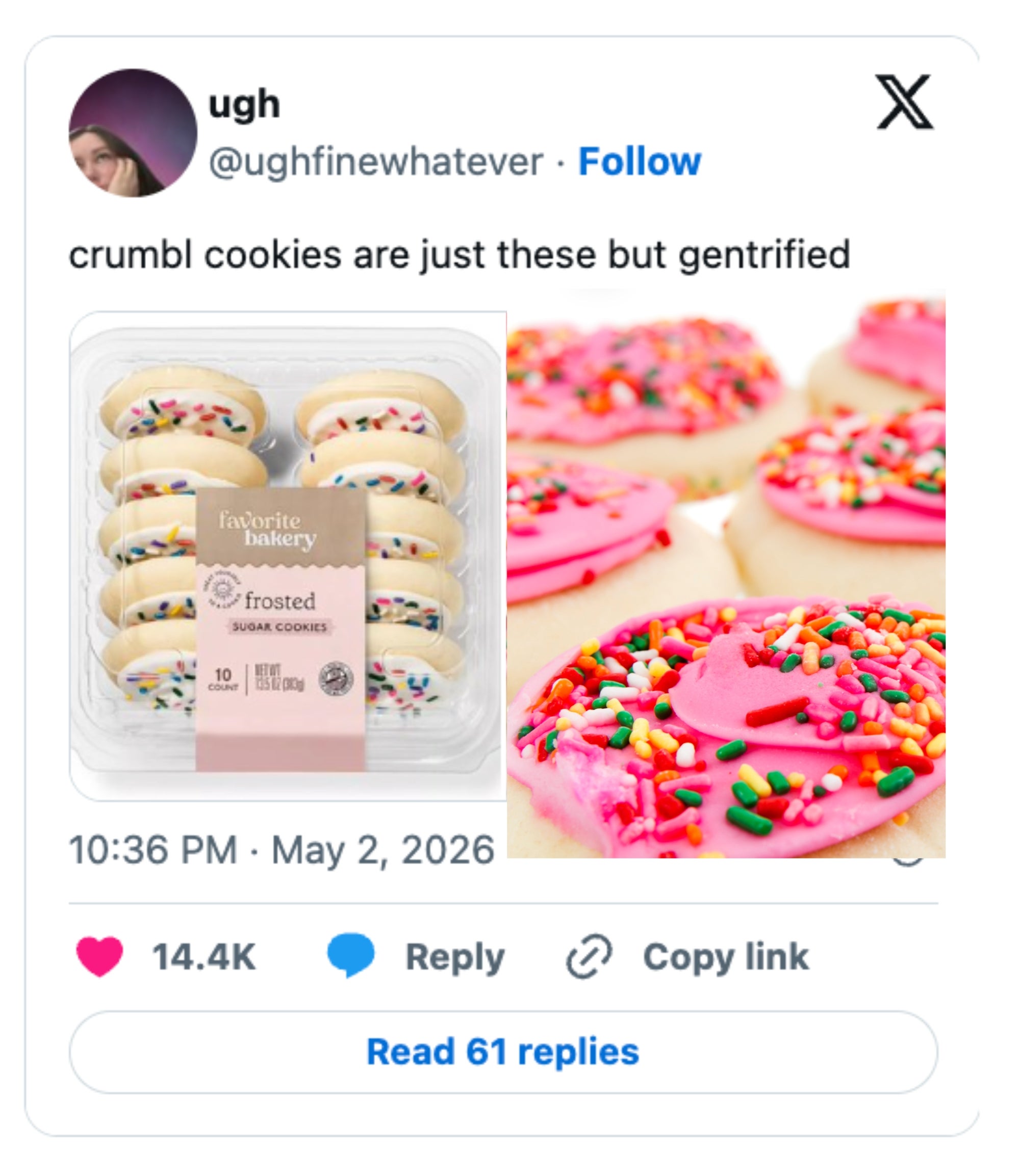 Social media station  comparing store-bought sweetener  cookies with pinkish  frosting to gourmet cookies, humorously noting they're "gentrified."