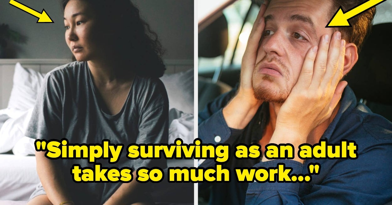 People Are Sharing The Hard Truths About Adulthood That No One Warned Them About, And It's All A Little Too Real