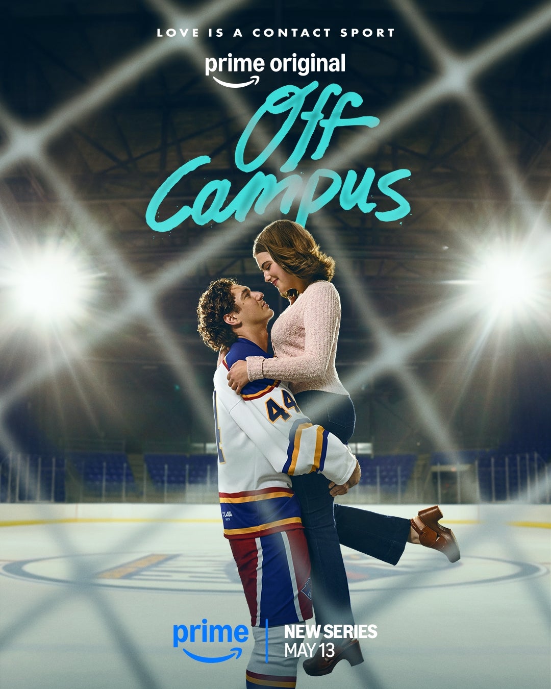 Man in hockey jersey lifts woman on ice rink; both smiling. Text: 'Prime Original Off Campus. New Series May 13.'