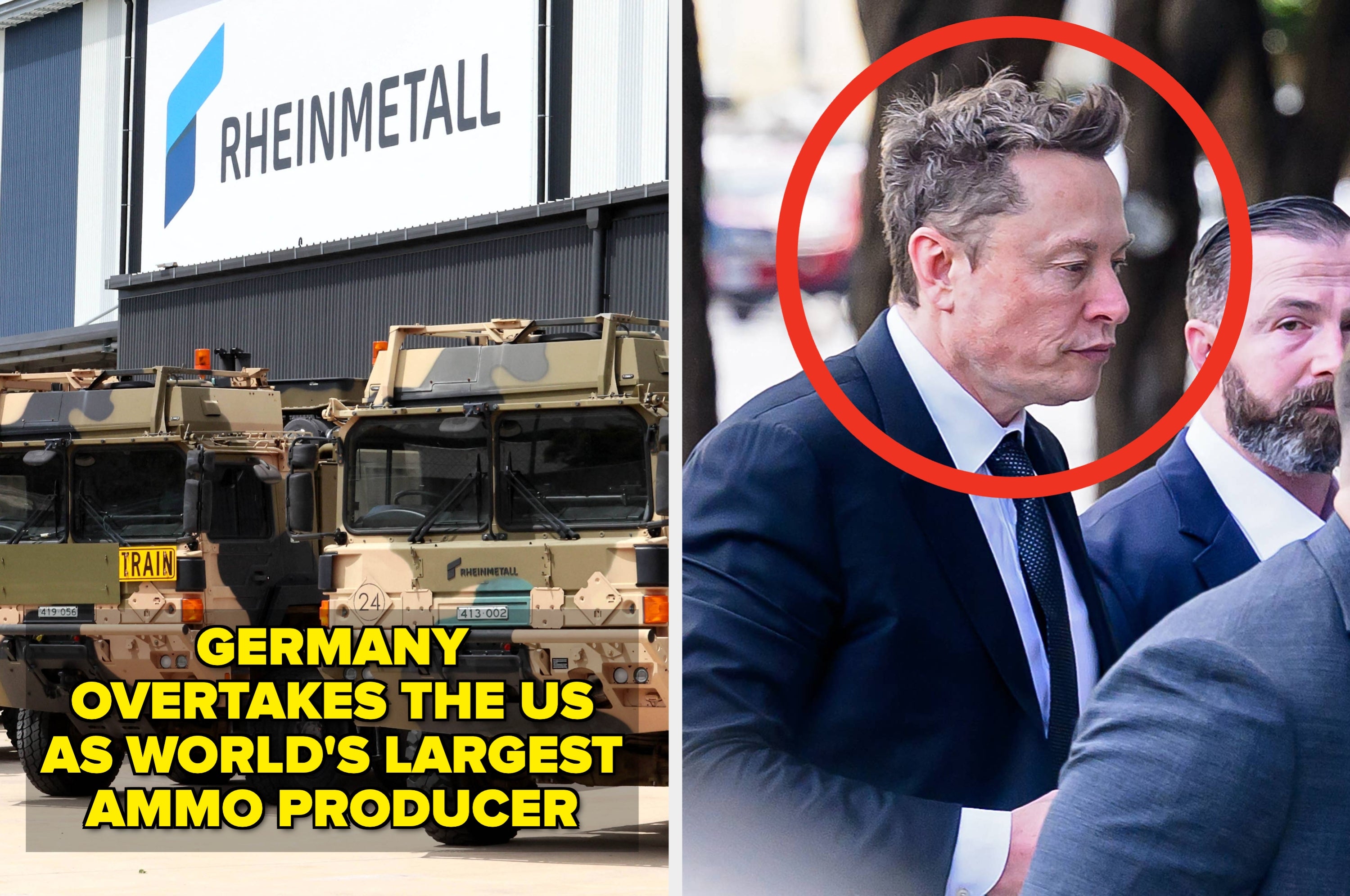 Image split: left shows large ammo canisters, right shows a man in a suit circled in red. Text: "Germany overtook the US as the world's largest ammo producer."