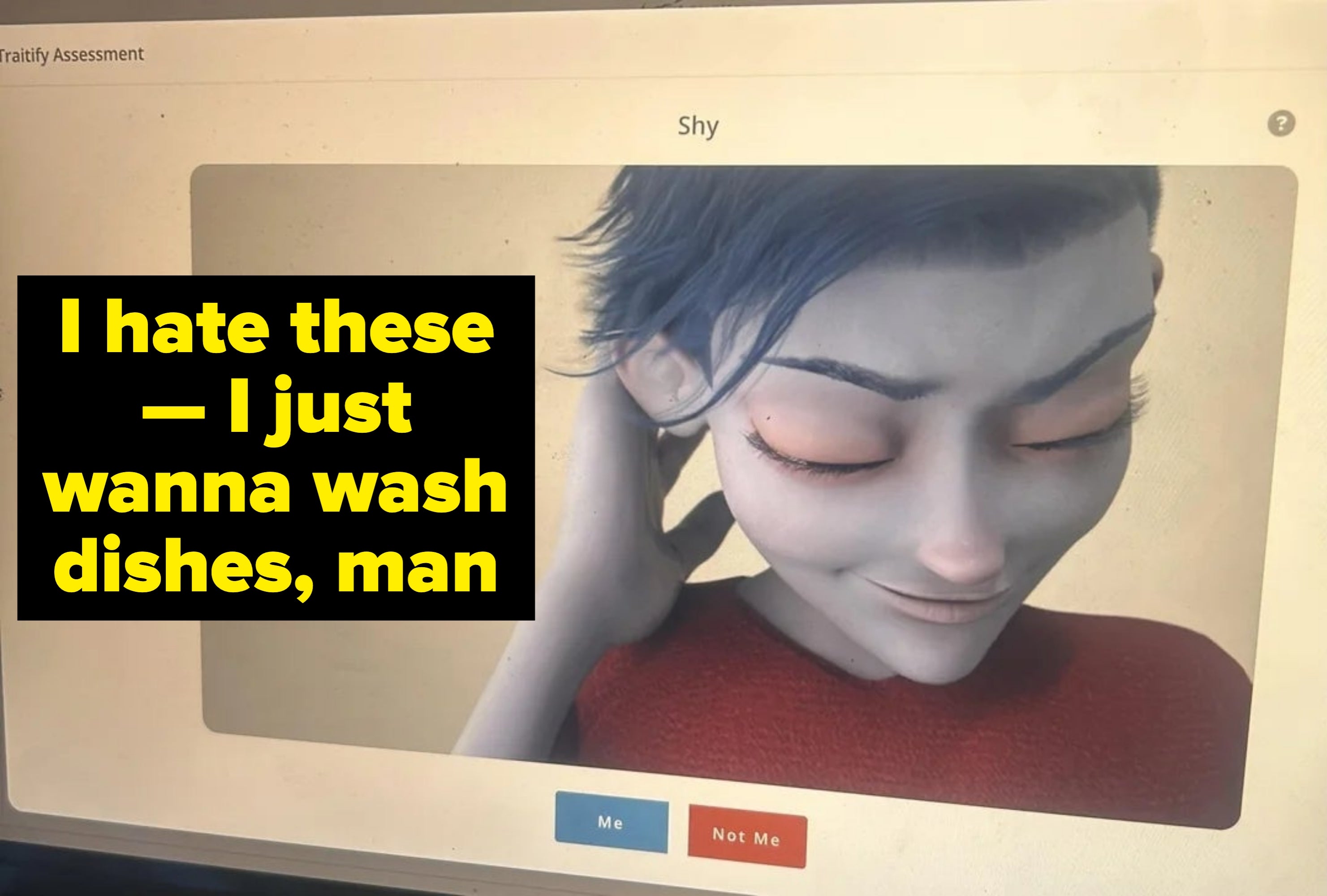Animated character with short hair looks down shyly, gently touching the back of their neck, wearing a simple top. Options below read "Me" and "Not Me."