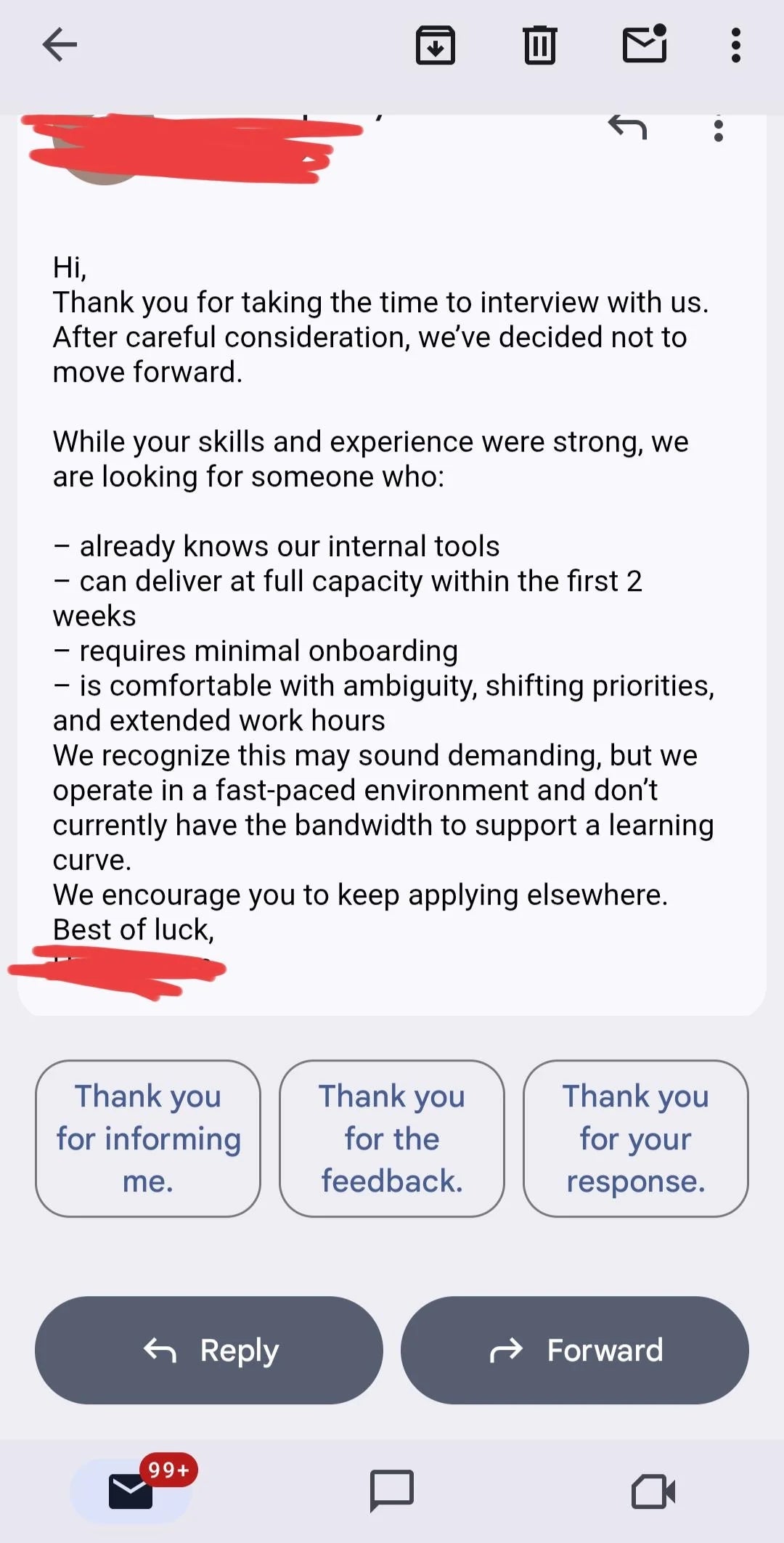 Email rejection due to lack of rapid adaptability, minimal onboarding, and prioritization skills. Encouragement to apply elsewhere