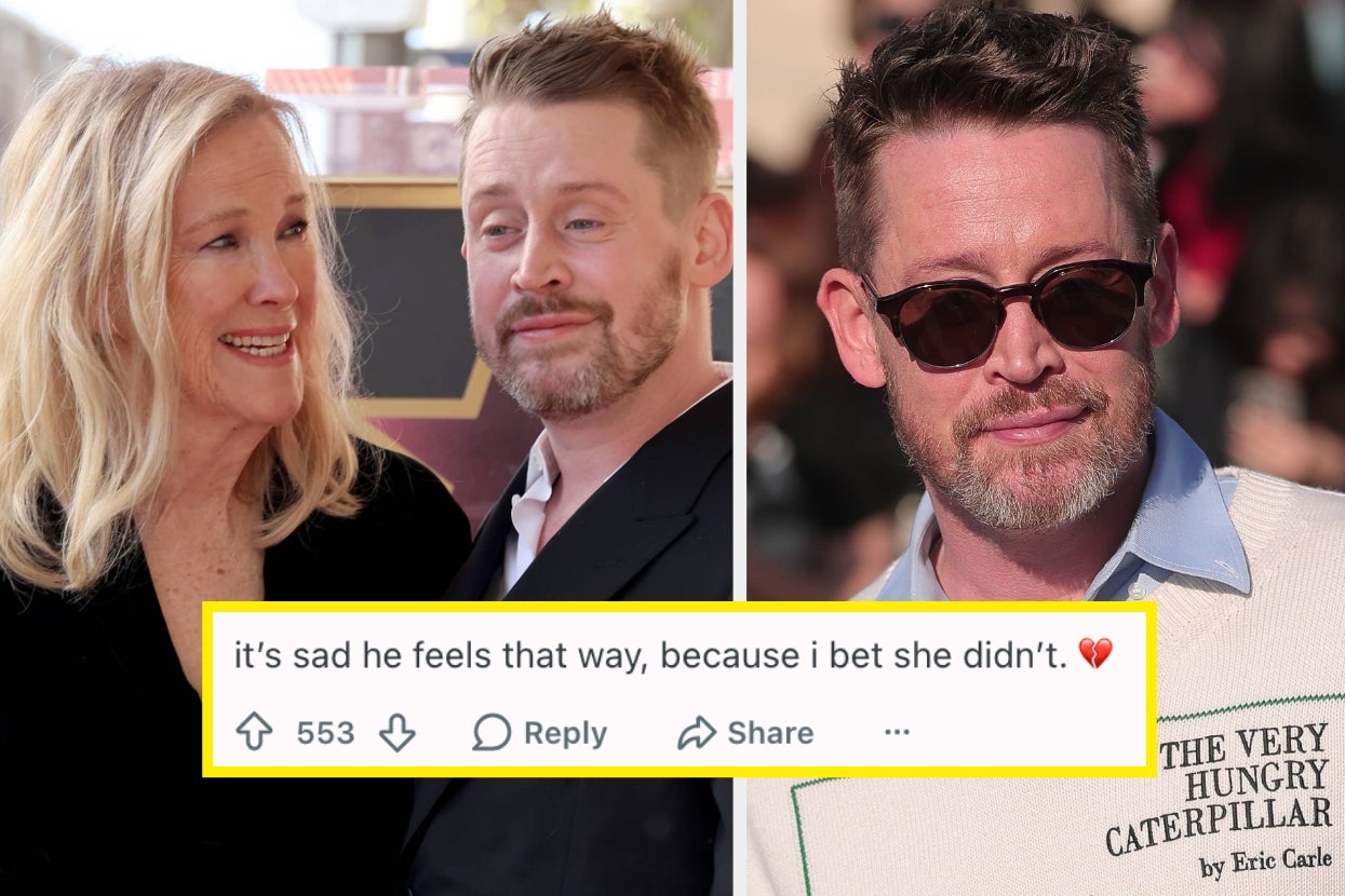 Breaking News Macaulay Culkin Just Poignantly Opened Up About Catherine O’Hara’s Death, And People Are Seriously Emotional “it’s sad he feels that way, because i bet she didn’t. 💔” Stephanie Soteriou •  36 minutes ago