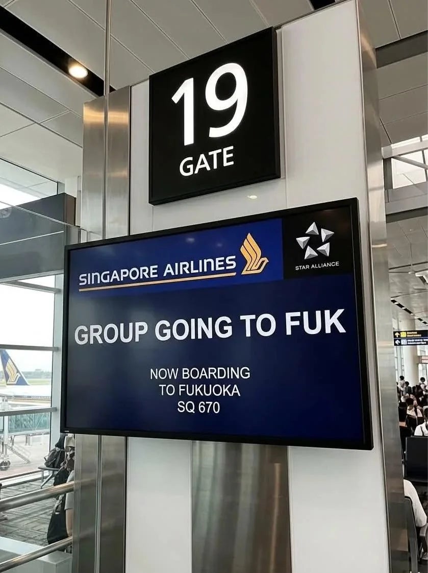  "Group Going To FUK. Now Boarding to Fukuoka SQ 670."