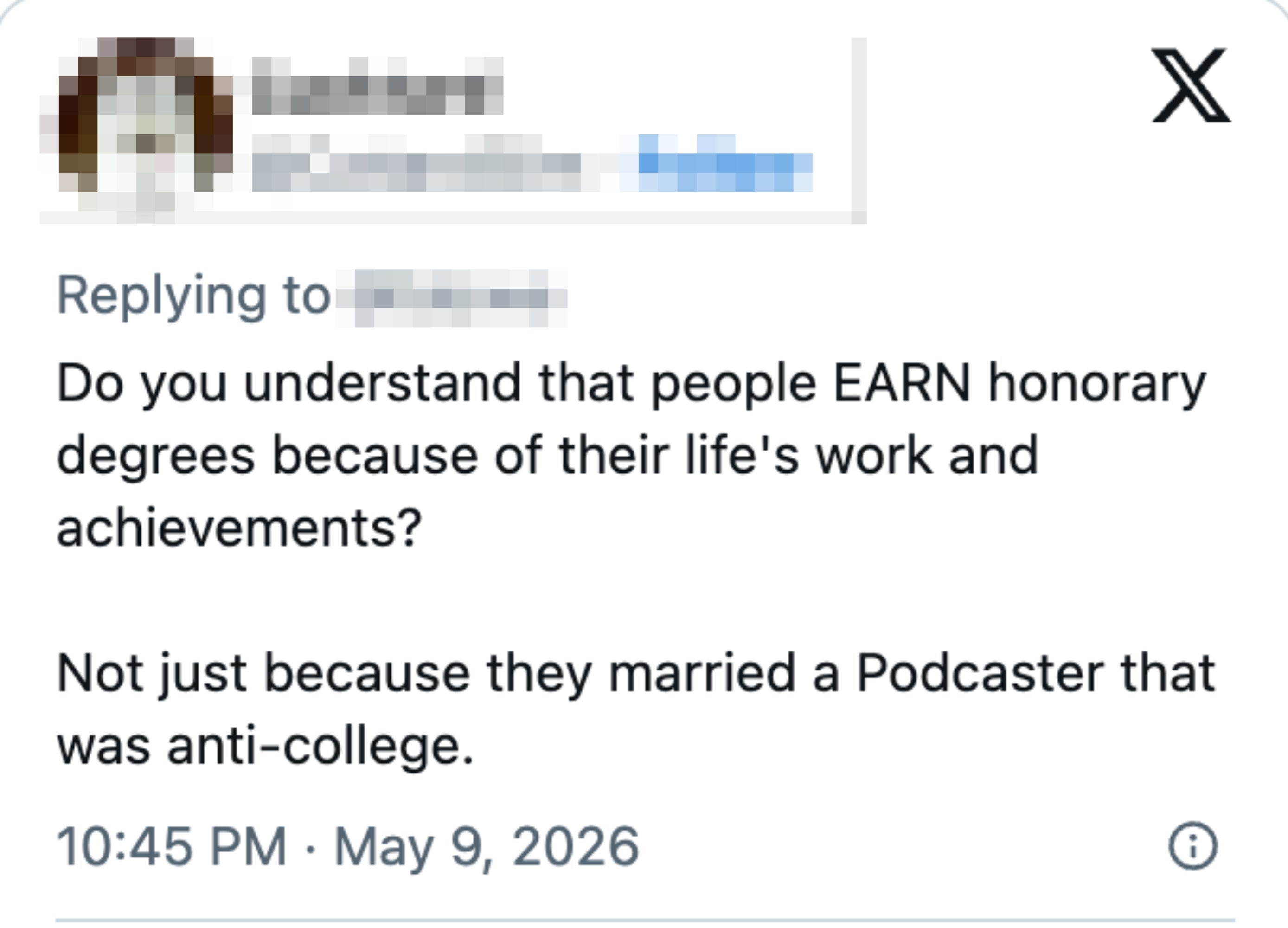Tweet discussing honorary degrees, emphasizing they are earned done  life's enactment    and achievements, not by marrying a podcaster who was anti-college