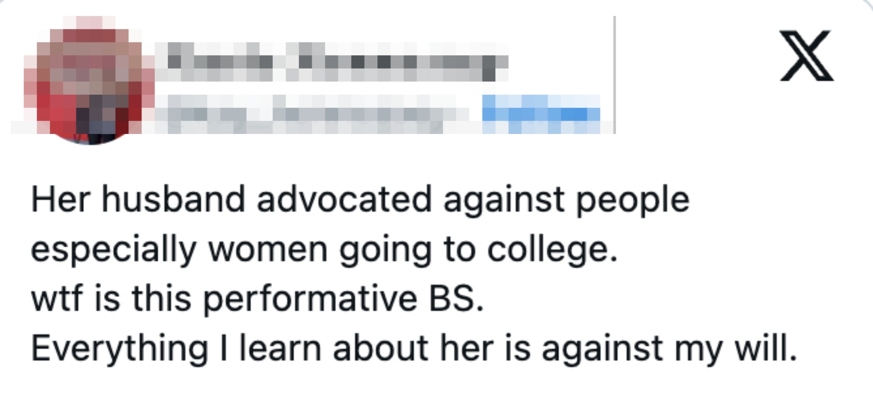 Tweet criticizing idiosyncratic    whose hubby  opposed women attending college, calling it performative
