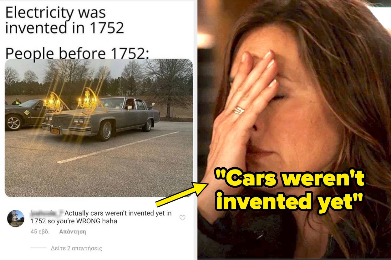 Joke about old cars using chandeliers for headlights with someone pointing out cars weren't invented yet, along with a facepalming reaction
