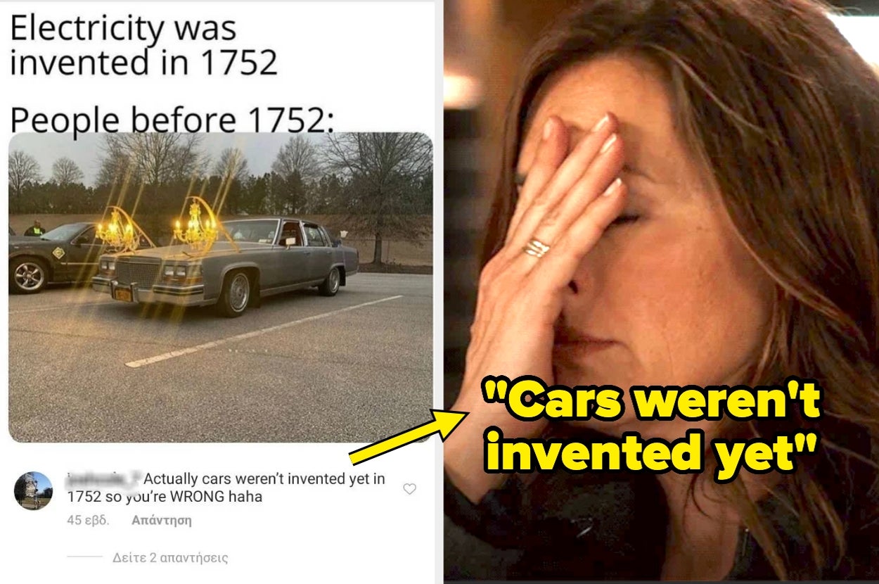 Joke about old cars using chandeliers for headlights with someone pointing out cars weren't invented yet, along with a facepalming reaction