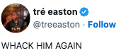 Profile showing a tweet from a user, saying "WHACK HIM AGAIN."