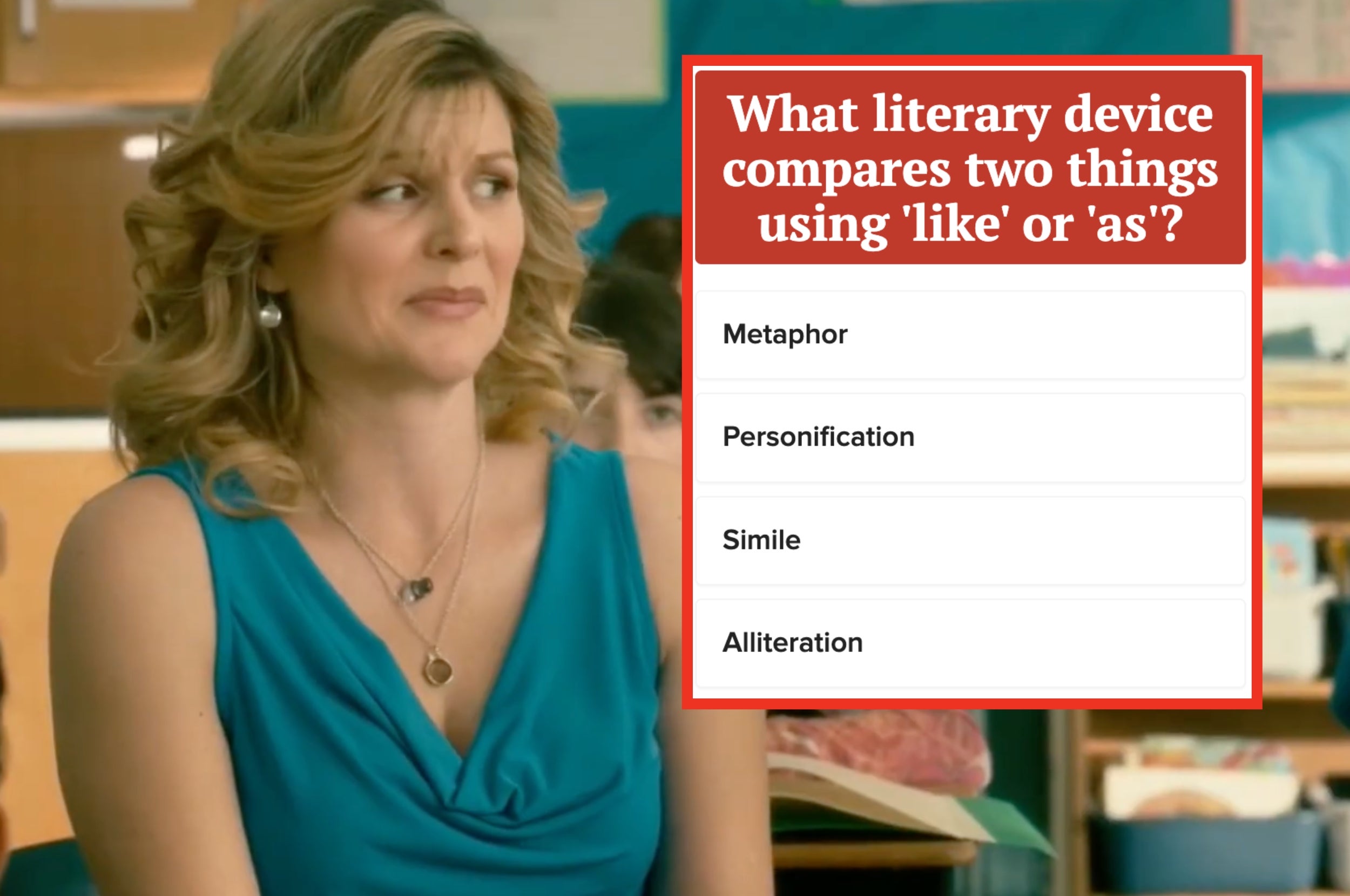 Woman in classroom looks amused. Text asks, "What literary device compares two things using 'like' or 'as'?" Options: Metaphor, Personification, Simile, Alliteration