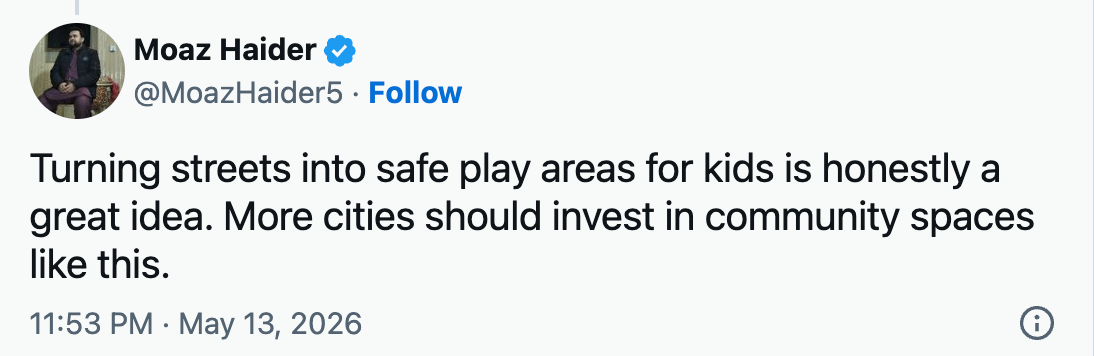 Tweet fra Moaz Haider: Roser å konvertere gater til trygge lekeområder for barn; foreslår at byer investerer i slike fellesskapsrom
