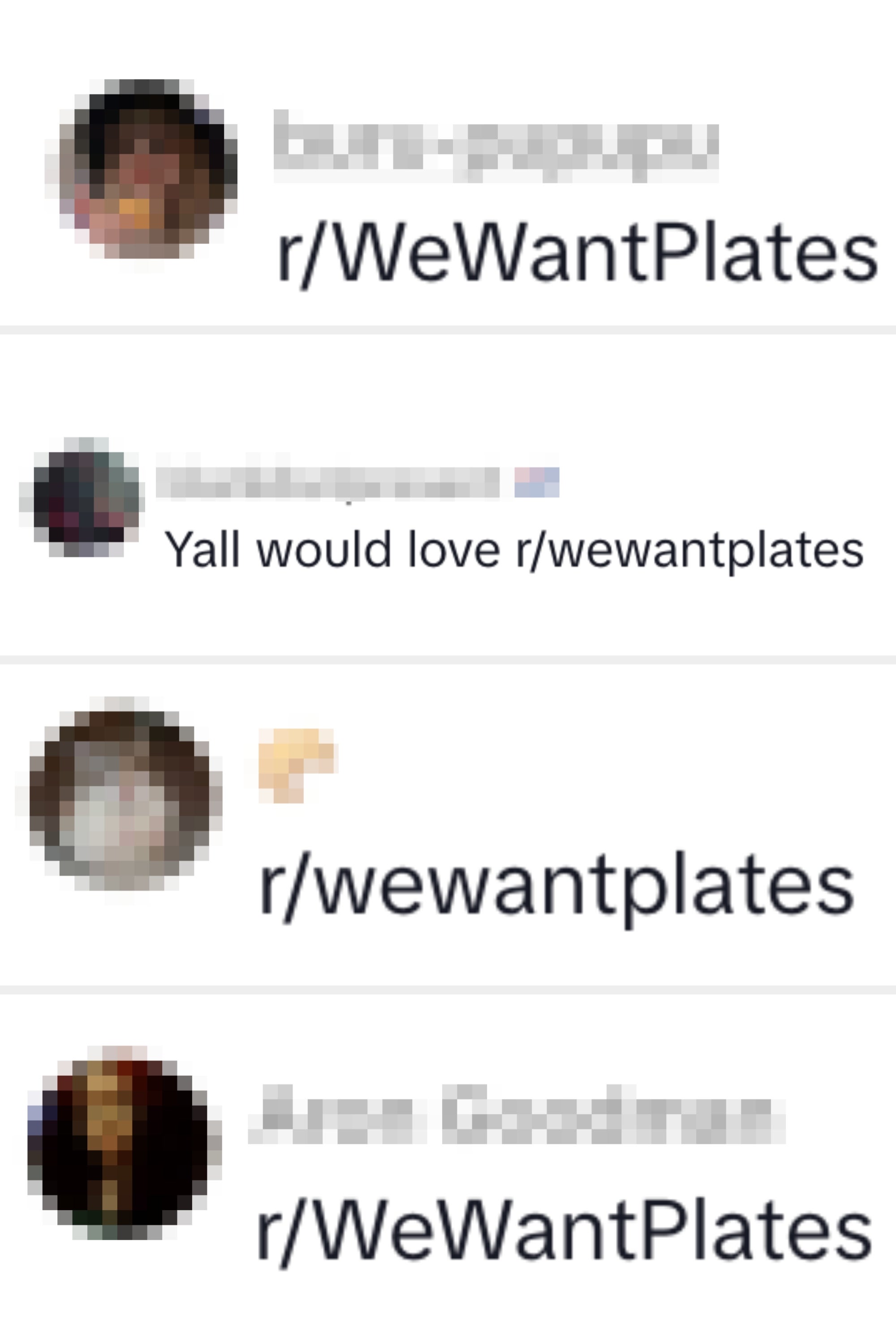 Subreddit: r/WeWantPlates