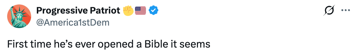 Tweet reads "First time he's ever opened a Bible it seems"