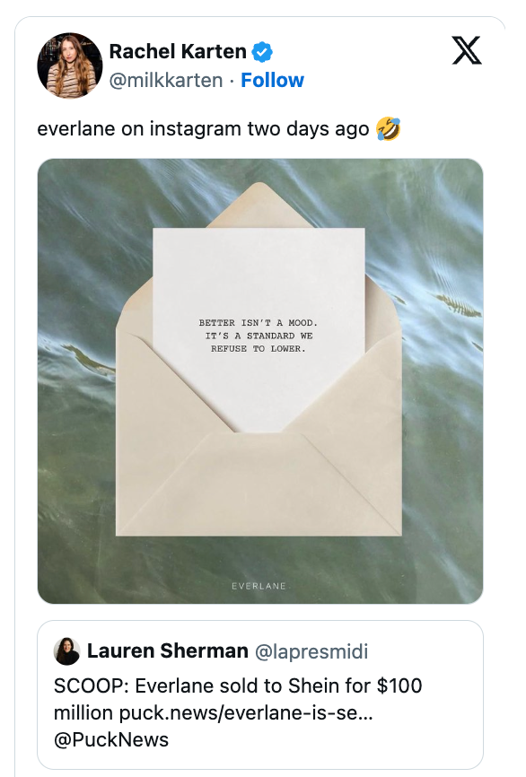 A white card in an envelope reads: "Better isn't a mood. It's a standard we refuse to lower." Puck news discusses Everlane's sale to Shein for $100 million