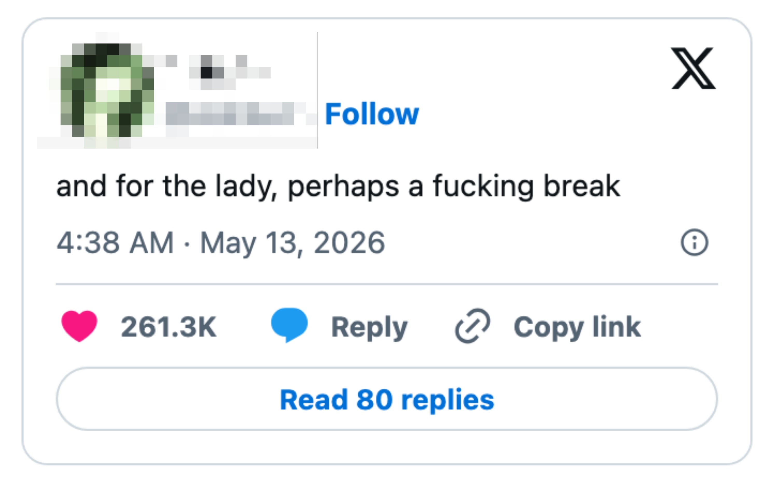 Tweet by user: "and for the lady, perhaps a break." Contains engagement stats and reply options