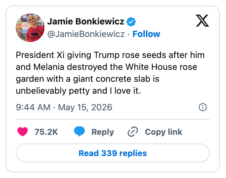 Tweet by Jamie Bonkiewicz critiquing Trump's rose garden changes and praising President Xi for a petty gesture