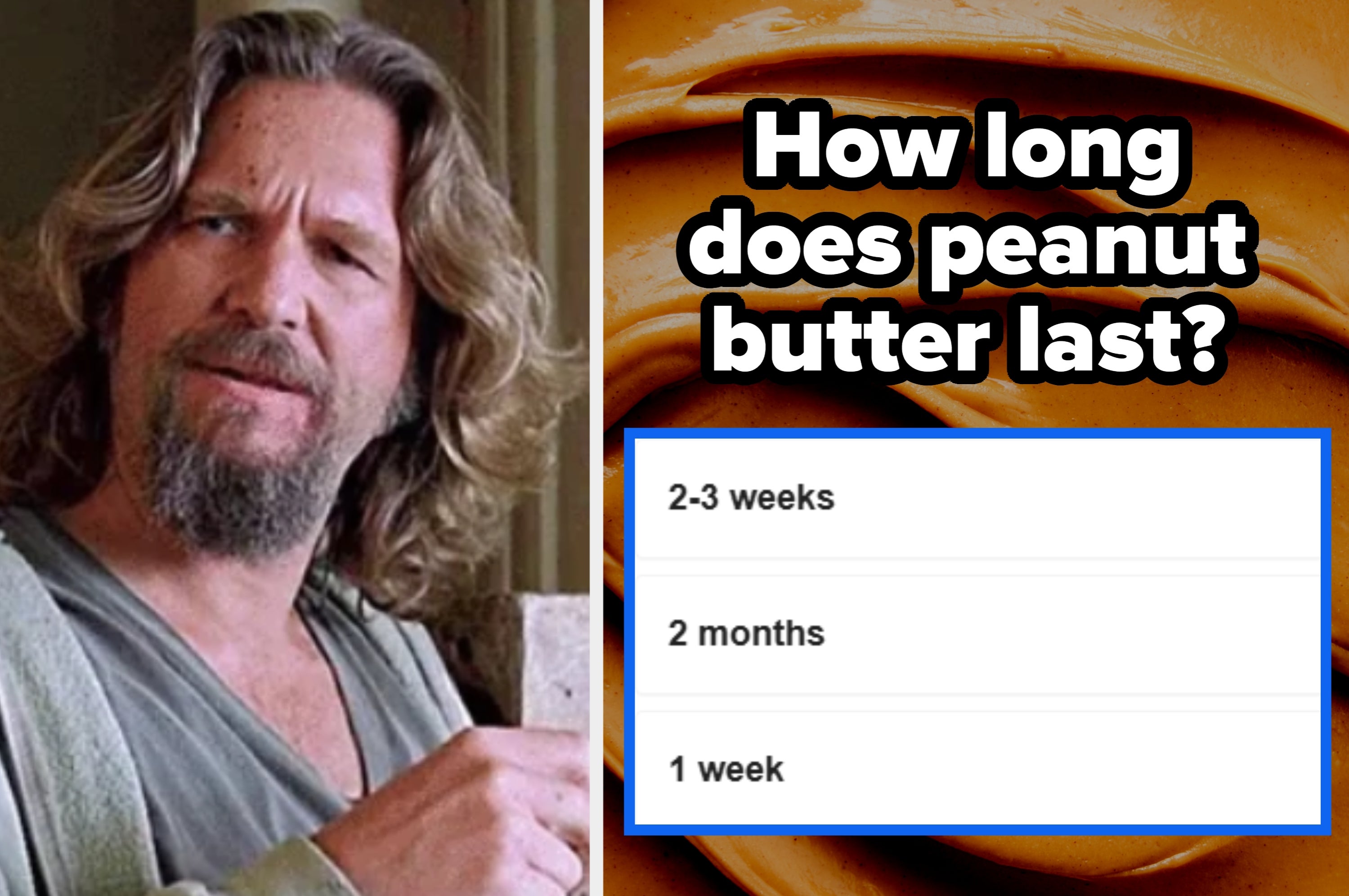 A person in casual clothing next to a text asking how long peanut butter lasts in the fridge, with options: 2-3 weeks, 2 months, 1 week