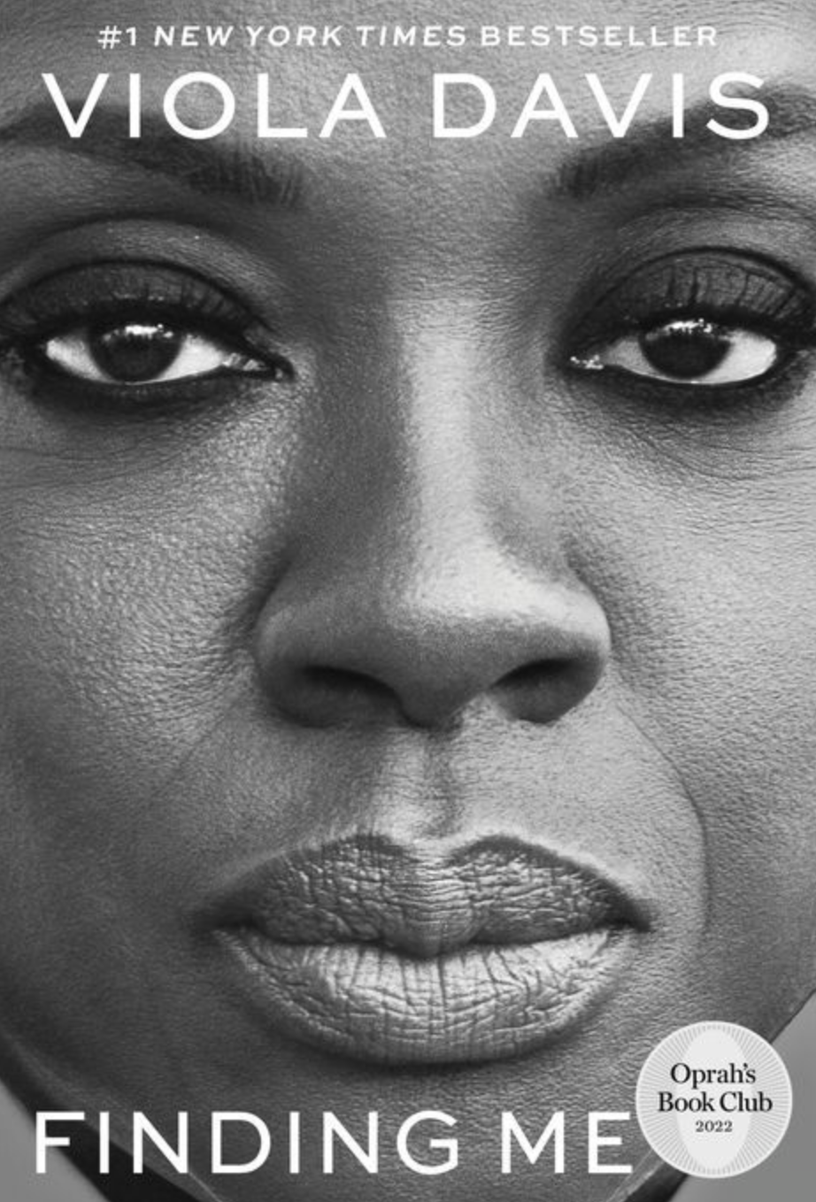 Cover of the book "Finding Me" by Viola Davis, labeled as a #1 New York Times bestseller and part of Oprah's Book Club 2022