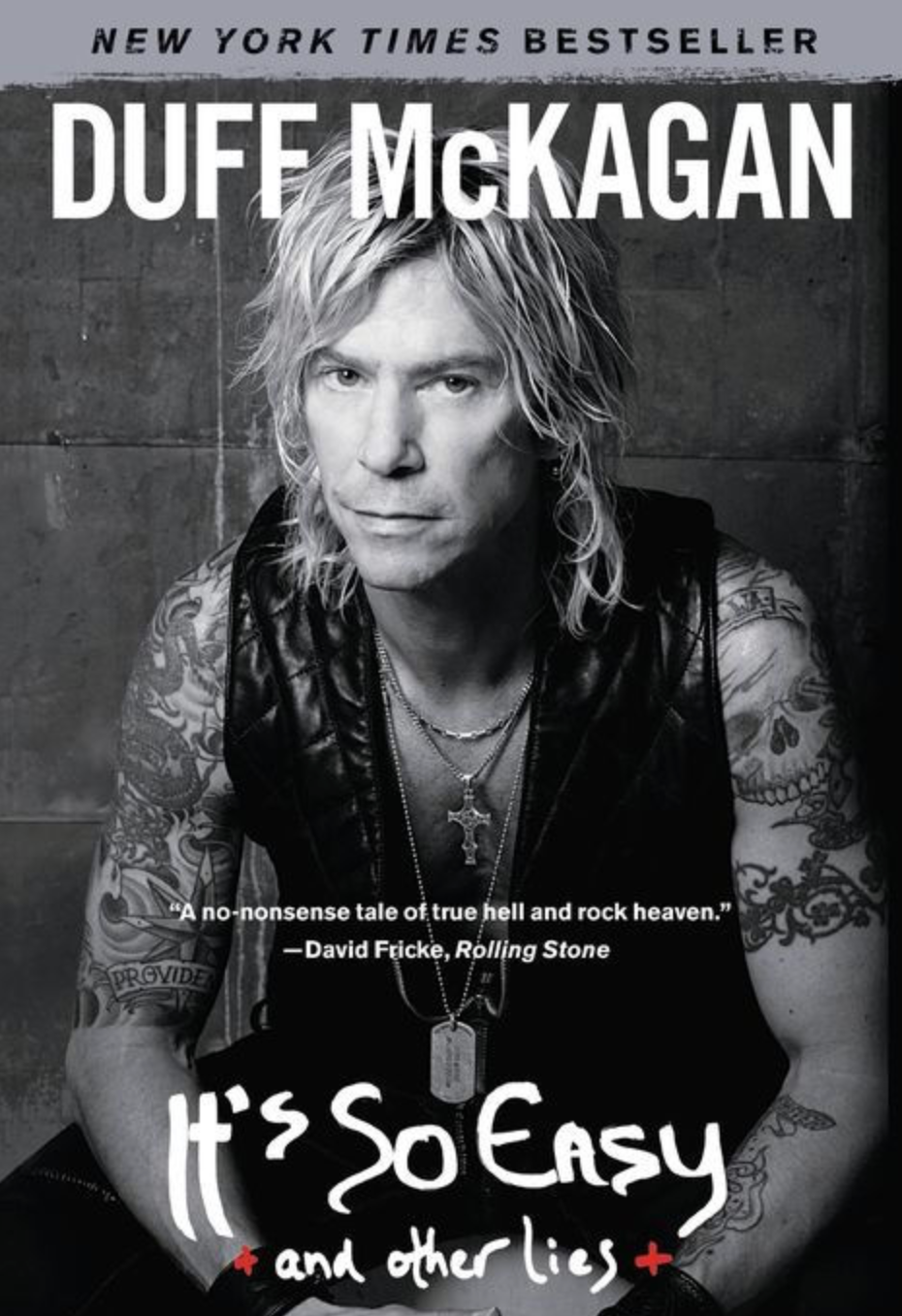 Cover of "It's So Easy and Other Lies" by Duff McKagan, featuring the author with tattoos, wearing a sleeveless shirt and necklaces