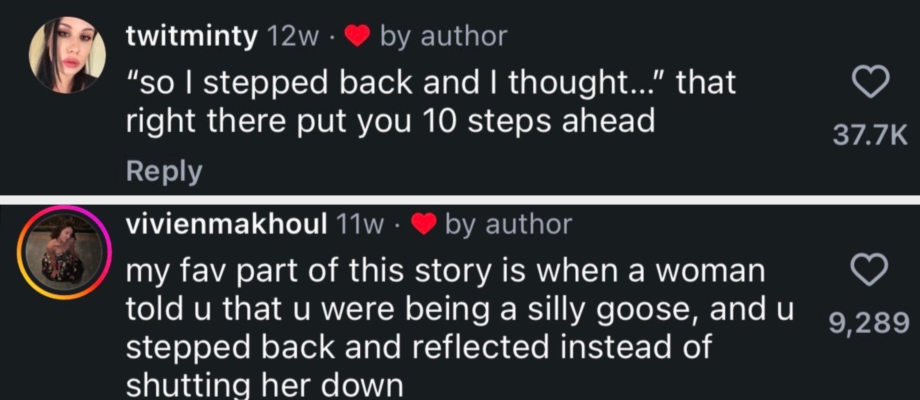 Comment saying: “‘so I stepped back and I thought…’ that right there put you 10 steps ahead.”