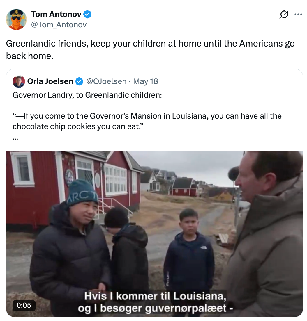 Image shows a tweet by Tom Antonov sharing a news clip about Governor Landry speaking to Greenlandic children about visiting the Governor's Mansion in Louisiana