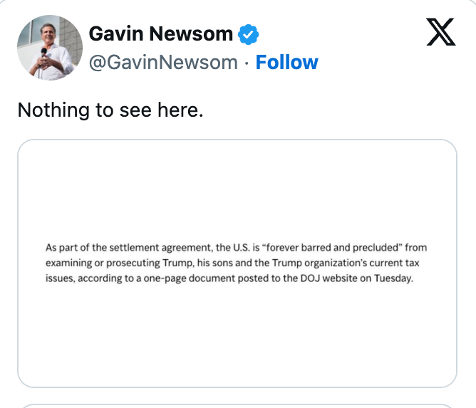 Tweet by Gavin Newsom. Text mentions a U.S. settlement agreement barring prosecution of Trump and his organization on current tax issues