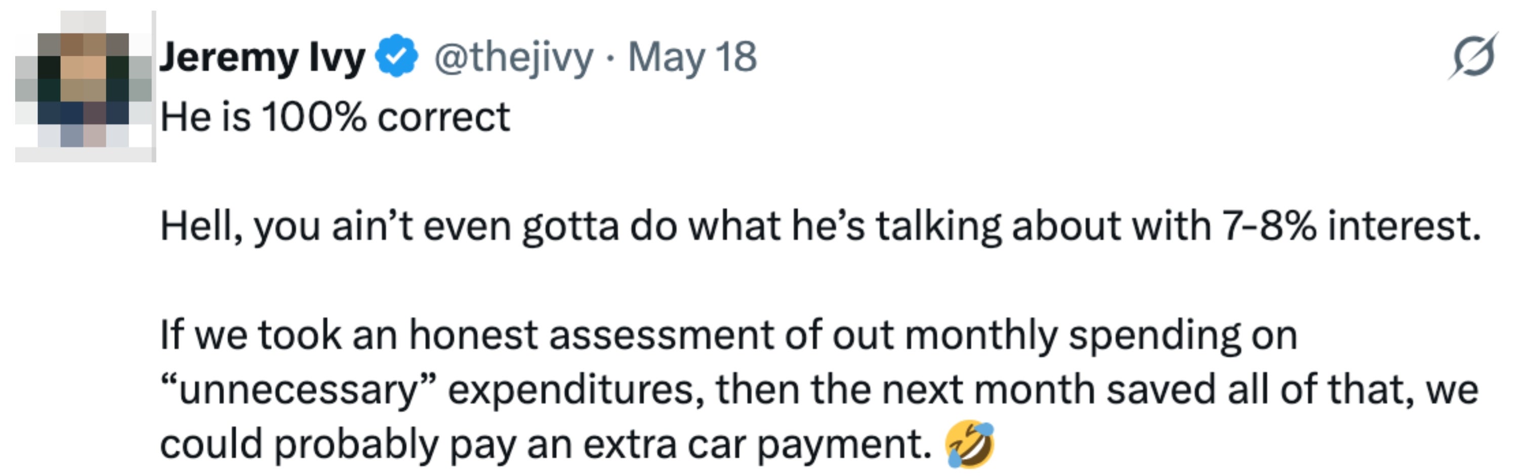 Jeremy Ivy tweet about saving money by reducing unnecessary spending to afford an extra car payment