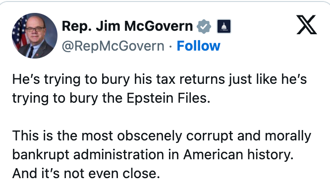 Tweet by Rep. Jim McGovern criticizing an administration for alleged corruption and comparing actions to concealing tax returns and Epstein Files