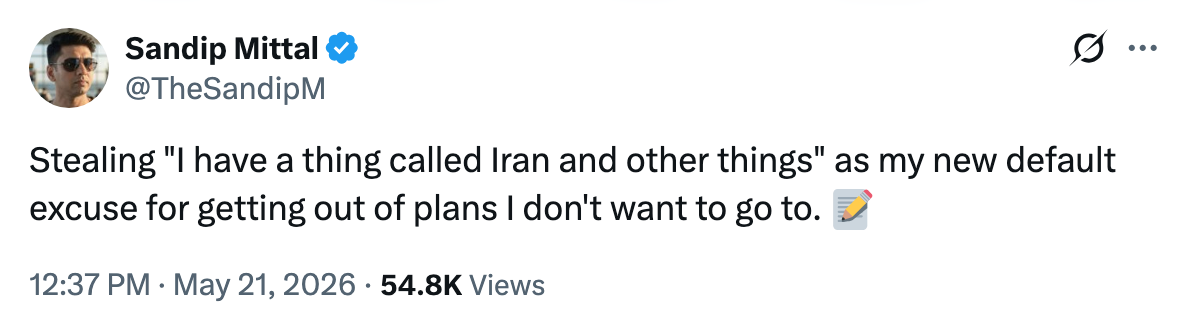 Tweet jokingly adopting "I person  a happening  called Iran and different   things" arsenic  an excuse to cancel plans