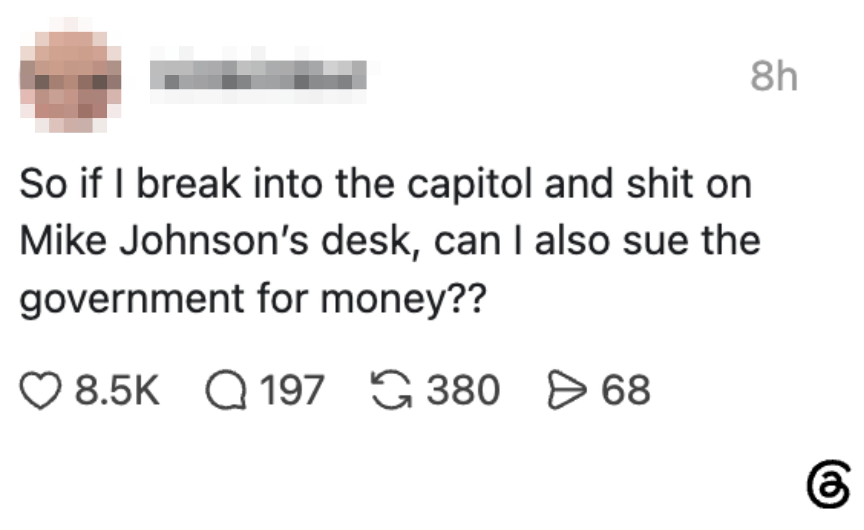 A post questions whether breaking into the Capitol and causing damage would lead to being able to sue the government for money