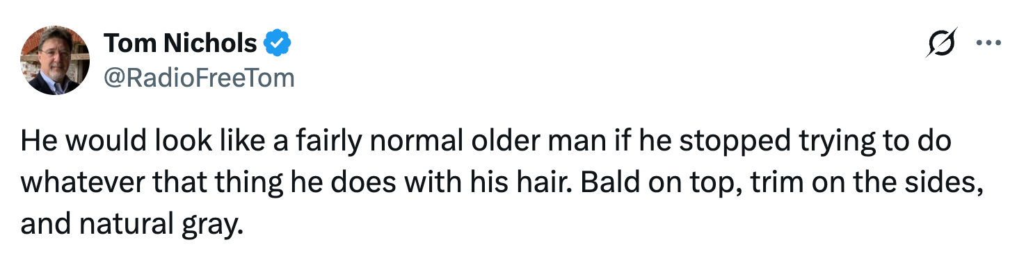 Tweet by Tom Nichols commenting humorously about a man's hairstyle