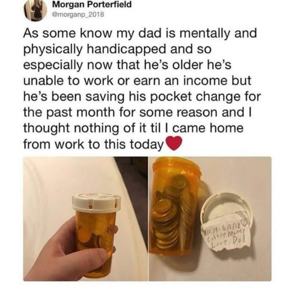 A person shares a story online about their dad saving coins for a heartfelt reason seen in a note on a medication bottle