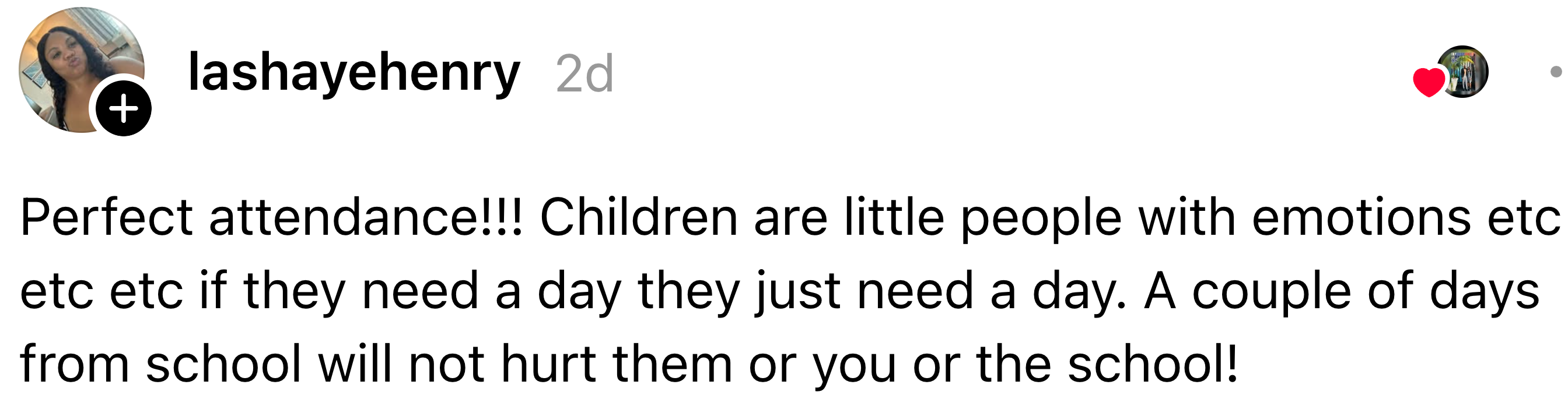 Social media station  questioning the value  of cleanable   schoolhouse  attendance and advocating for acknowledging children's affectional  needs