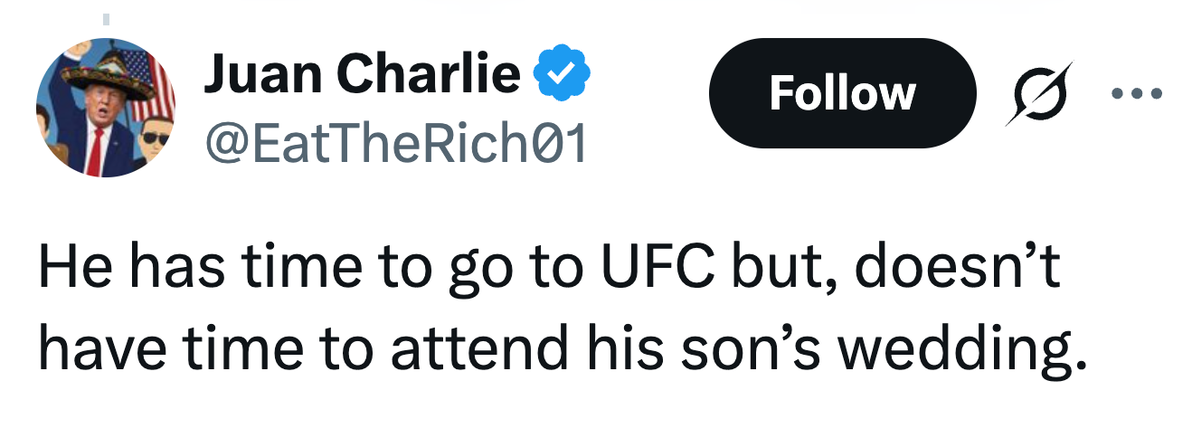 Tweet by user @EatTheRich01 criticizes someone for attending UFC but not his son's wedding