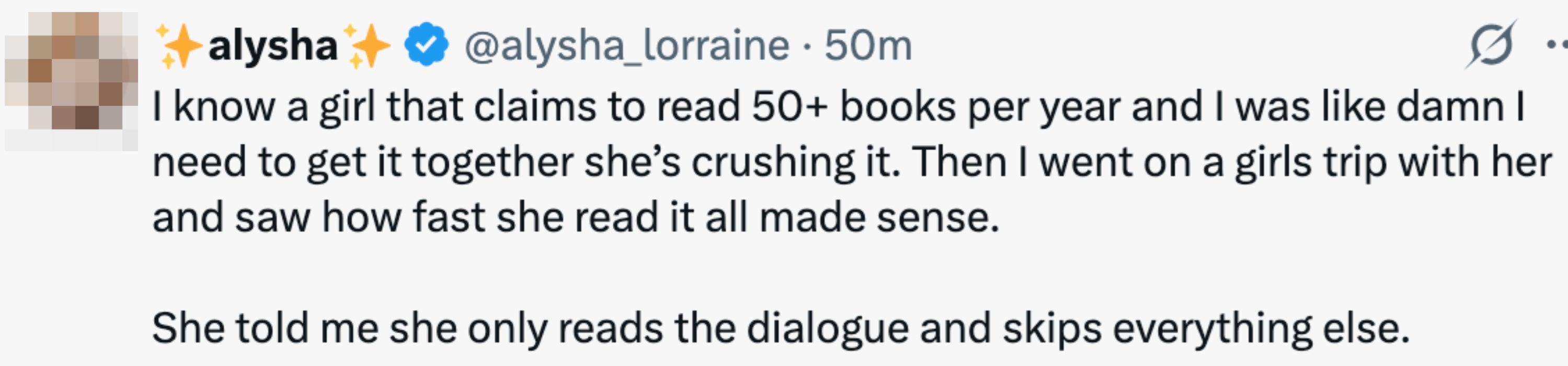 Tweet about someone who reads over 50 books a year by focusing only on the dialogue