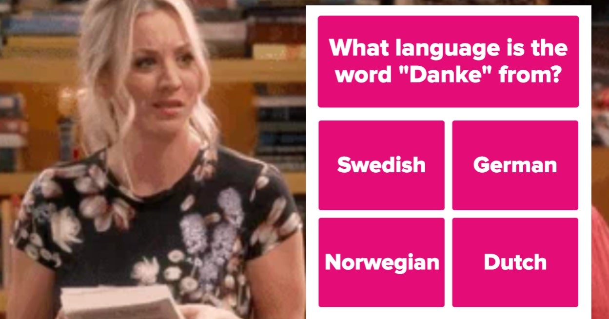 If You Can Identify 75% Of These Languages From Just ONE Word, You’re Probably A Genius