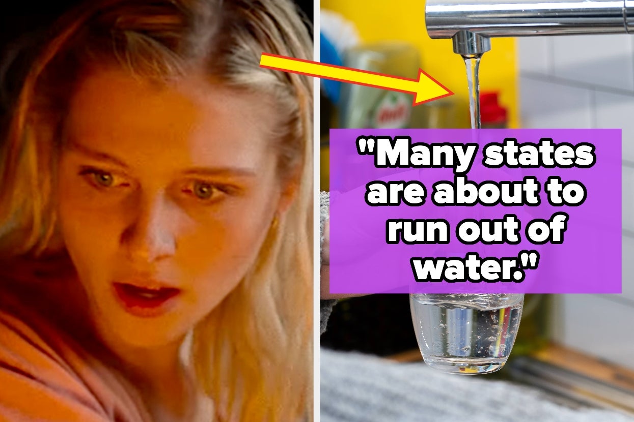 Person looking surprised; a faucet pours water into a glass. Text reads, "Many states are about to run out of water."