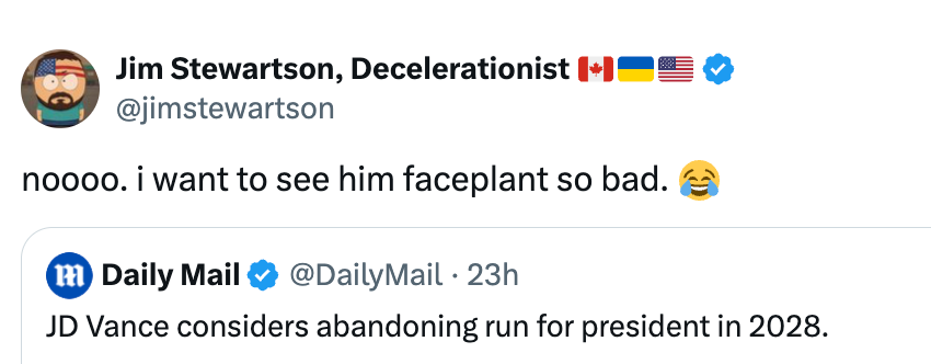 Tweet by Jim Stewartson expressing tendency  to spot    JD Vance's imaginable   statesmanlike  tally  fail, reacting to Daily Mail's study  connected  Vance's doubt