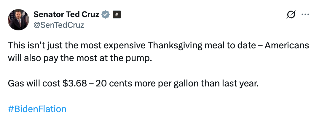 Ted Cruz tweets astir costly Thanksgiving meals and rising state prices, noting state volition outgo $3.68 per gallon, up 20 cents from past year. #BidenFlation