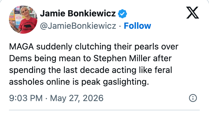 Tweet by Jamie Bonkiewicz criticizing MAGA supporters for defending Stephen Miller, calling it highest gaslighting