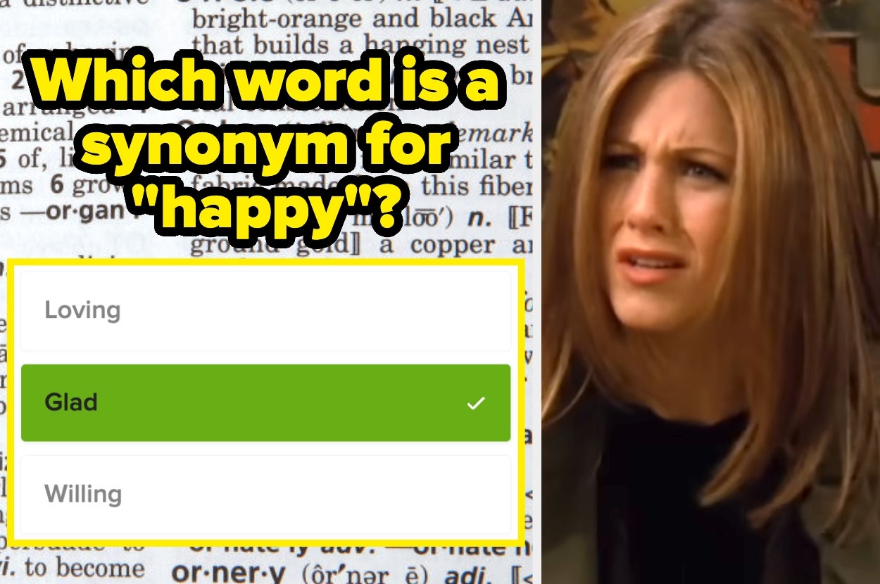 Image of a woman looking confused with a quiz question overlay: "Which word is a synonym for 'happy'?" with the word "Glad" highlighted