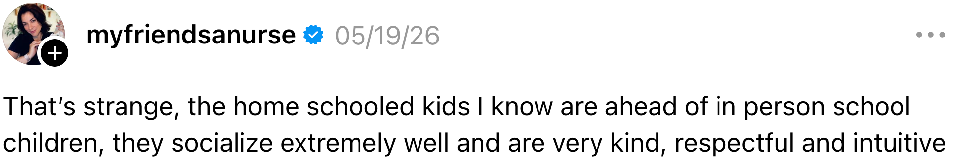 Social media post from May 19, 2022, discussing how homeschooled kids are socially and academically thriving compared to in-person schooled children