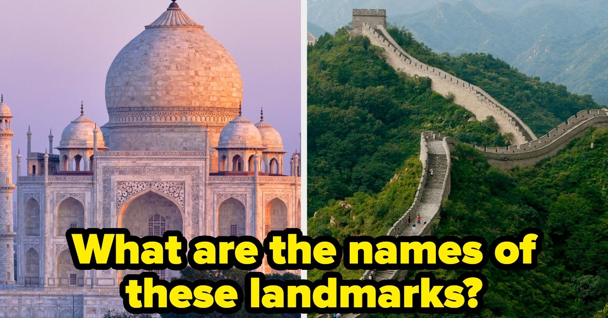You're Either Super Smart Or Really Well-Traveled If You Can Name These Famous Landmarks In Asia