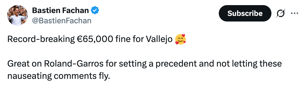 Tweet av Bastien Fachan om at Vallejo mottok en bot på €65 000, og berømmer Roland-Garros for å ha dannet en presedens mot uønskede kommentarer