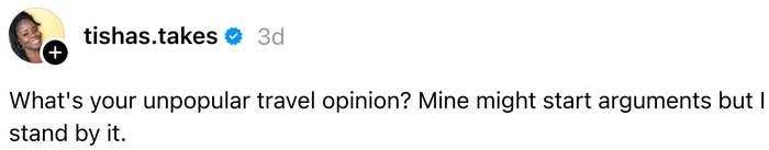  "What's your unpopular question   opinion? Mine mightiness  commencement  arguments but I basal   by it."